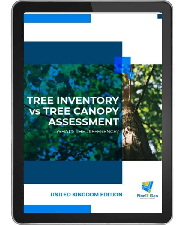 UNDERSTANDING TREE INVENTORIES AND TREE CANOPY ASSESSMENTS in the UK