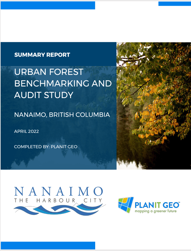 Urban Forest Benchmarking & Audit Study Nanaimo, BC from PlanIT Geo