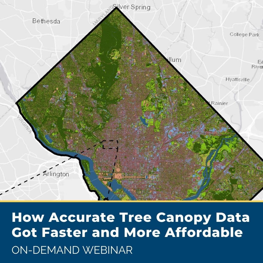 How Accurate Tree Canopy Data Got Faster and More Affordable - An on demand webinar from PlanIT Geo and Earth Define