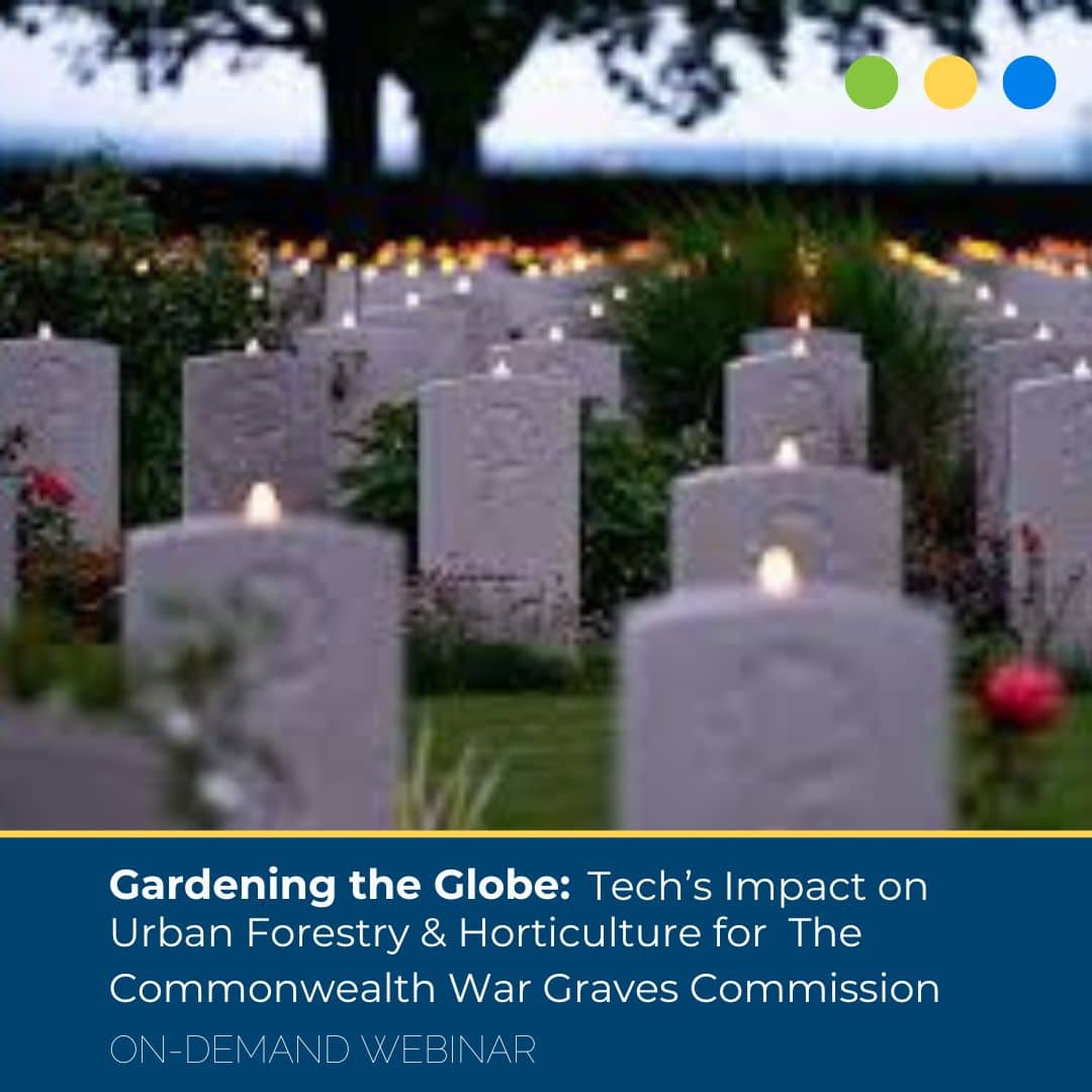 Gardening the Globe: Tech’s Impact on Urban Forestry & Horticulture for The Commonwealth War Graves Commission