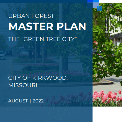 Kirkwood, Missouri, Urban Forest Master Plan