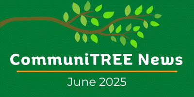 CommuniTREE News June 2025 from PlanIT Geo