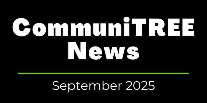 CommuniTREE News September 2025 from PlanIT Geo